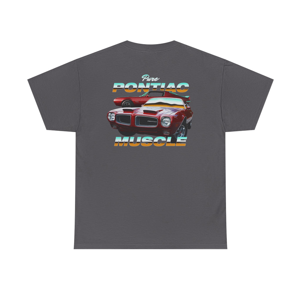 Pure Pontiac Muscle Tee | Early 70's Firebird